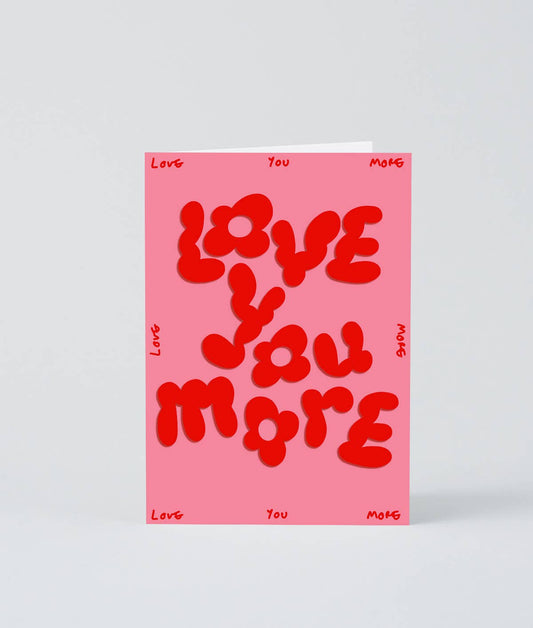 'Love You More' Embossed Greetings Card - Micke Lindebergh